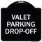 Signmission Valet Parking Drop-Off Heavy-Gauge Aluminum Architectural Sign, 18" x 18", BW-1818-22765 A-DES-BW-1818-22765 - alternate 1